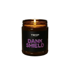 Dank Shield by TRIP